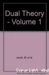 DUAL THEORY