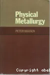 PHYSICAL METALLURGY