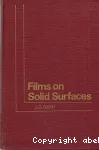 FILMS ON SOLID SURFACES