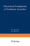 THEORETICAL FOUNDATIONS OF NONLINEAR ACOUSTICS