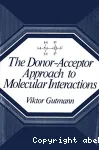 THE DONOR-ACCEPTOR APPROACH TO MOLECULAR INTERACTIONS