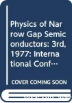 PHYSICS OF NARROW GAP SEMICONDUCTORS