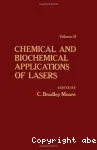 CHEMICAL AND BIOCHEMICAL APPLICATIONS OF LASERS