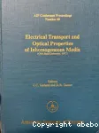 ELECTRICAL TRANSPORT AND OPTICAL PROPERTIES OF INHOMOGENEOUS MEDIA