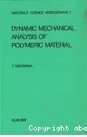 DYNAMIC MECHANICAL ANALYSIS OF POLYMERIC MATERIAL