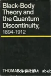 BLACK-BODY THEORY AND THE QUANTUM DISCONTINUITY