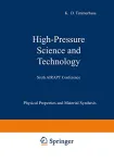 HIGH PRESSURE SCIENCE AND TECHNOLOGY