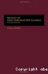 PHYSICS OF HIGH TEMPERATURE PLASMAS