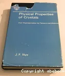 PHYSICAL PROPERTIES OF CRYSTALS