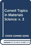 CURRENT TOPICS IN MATERIAL SCIENCE