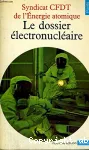 LE DOSSIER ELECTRONUCLEAIRE