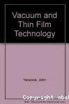 VACUUM AND THIN FILM TECHNOLOGY