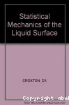 STATISTICAL MECHANICS OF THE LIQUID SURFACE