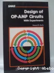 DESIGN OF OP-AMP CIRCUITS, WITH EXPERIMENTS