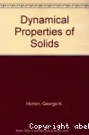 DYNAMICAL PROPERTIES OF SOLIDS