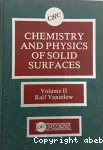 CHEMISTRY AND PHYSICS OF SOLID SURFACES