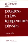 PROGRESS IN LOW TEMPERATURE PHYSICS