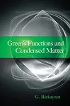 GREEN'S FUNCTIONS AND CONDENSED MATTER