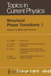 STRUCTURAL PHASE TRANSITIONS I