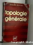 TOPOLOGIE GENERALE