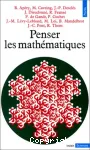 PENSER LES MATHEMATIQUES