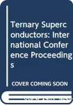 TERNARY SUPERCONDUCTORS