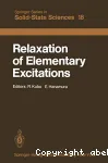 RELAXATION OF ELEMENTARY EXCITATIONS