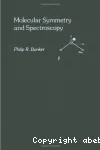 MOLECULAR SYMMETRY AND SPECTROSCOPY