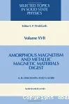 AMORPHOUS MAGNETISM AND METALLIC MAGNETIC MATERIALS-DIGEST