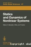 STATICS AND DYNAMICS OF NONLINEAR SYSTEMS