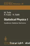 STATISTICAL PHYSICS I