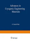 ADVANCES IN CRYOGENIC ENGINEERING