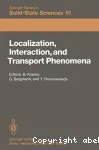 LOCALIZATION, INTERACTION, AND TRANSPORT PHENOMENA