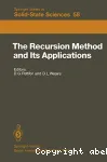 THE RECURSION METHOD AND ITS APPLICATIONS