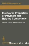 ELECTRONIC PROPERTIES OF POLYMERS AND RELATED COMPOUNDS