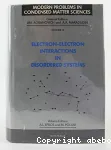 ELECTRON-ELECTRON INTERACTIONS IN DISORDERED SYSTEMS