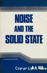 NOISE AND THE SOLID STATE