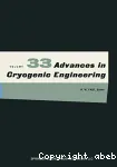 ADVANCES IN CRYOGENIC ENGINEERING