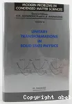 UNITARY TRANSFORMATION IN SOLID STATE PHYSICS