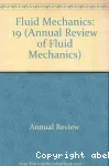 ANNUAL REVIEW OF FLUID MECHANICS