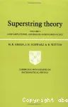 SUPERSTRING THEORY