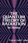 THE QUANTUM THEORY OF RADIATION