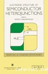 ELECTRONIC STRUCTURE OF SEMICONDUCTOR HETEROJUNCTIONS