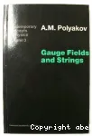 GAUGE FIELDS AND STRINGS