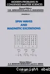 SPIN WAVES AND MAGNETIC EXCITATIONS