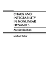 CHAOS AND INTEGRABILITY IN NONLINEAR DYNAMICS