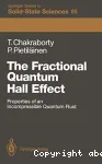 THE FRACTIONAL QUANTUM HALL EFFECT