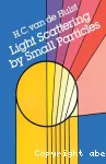 LIGHT SCATTERING BY SMALL PARTICLES