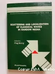 SCATTERING AND LOCALIZATION OF CLASSICAL WAVES IN RANDOM MEDIA