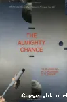 THE ALMIGHTY CHANCE